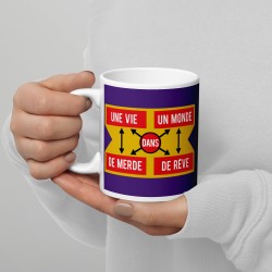 Mug UNE-VIE-DE-MERDE