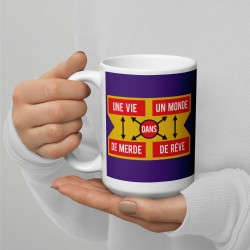 Mug UNE-VIE-DE-MERDE