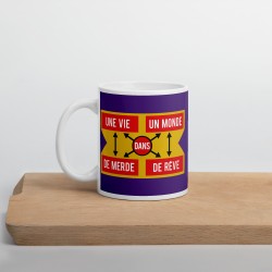 Mug UNE-VIE-DE-MERDE